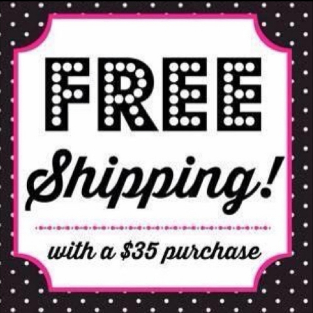 FREE SHIPPING on all orders $35 or more!